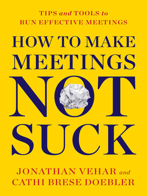 cover image of How to Make Meetings Not Suck